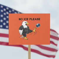 American Eagle No Ice Please Protest Sign Minneapolis Support Gift