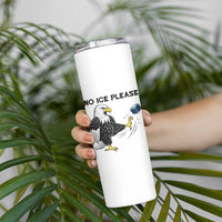 American Eagle No Ice Please Skinny Tumbler Minneapolis Support Gift
