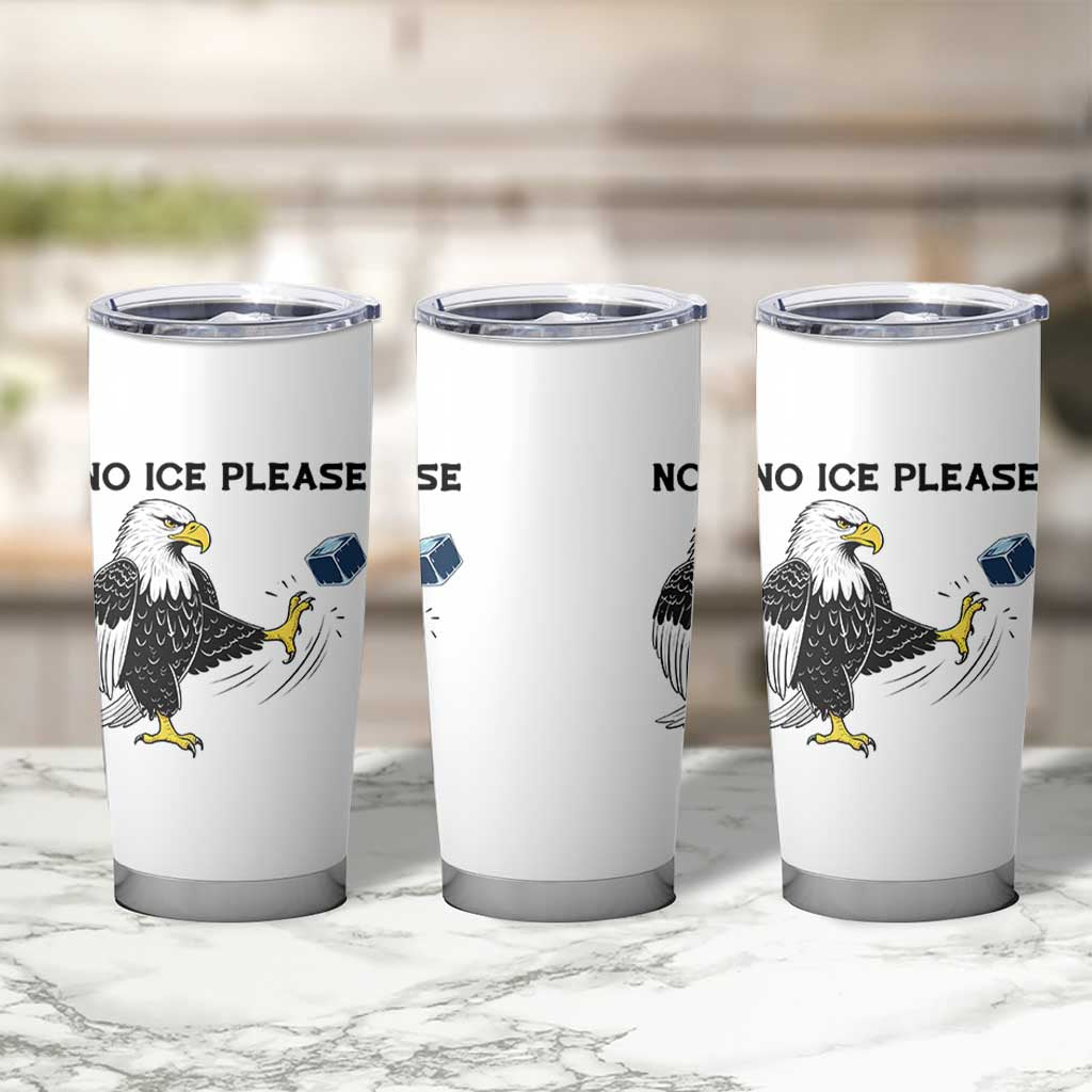 American Eagle No Ice Please Tumbler Cup Minneapolis Support Gift