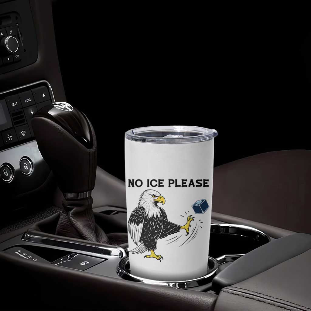 American Eagle No Ice Please Tumbler Cup Minneapolis Support Gift