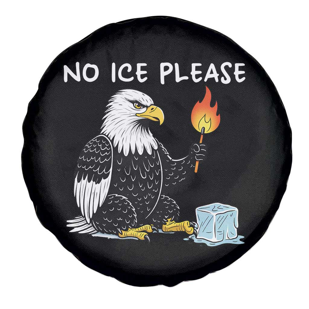 No Ice Please Spare Tire Cover Funny American Eagle Social Justice Gift