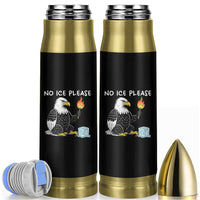 No Ice Please Bullet Tumbler Funny American Eagle Social Justice Gift