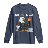 No Ice Please Long Sleeve Shirt Funny American Eagle Social Justice Gift