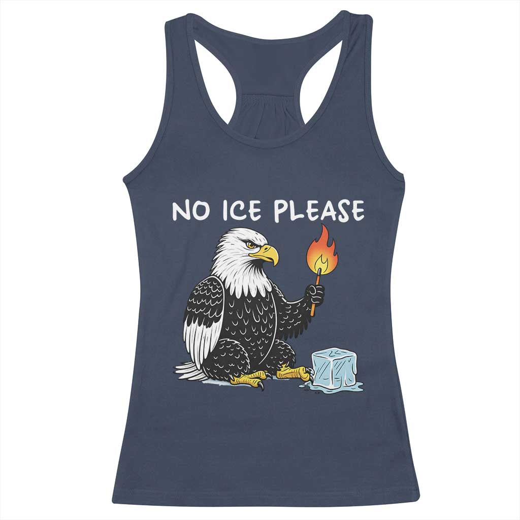 No Ice Please Racerback Tank Top Funny American Eagle Social Justice Gift