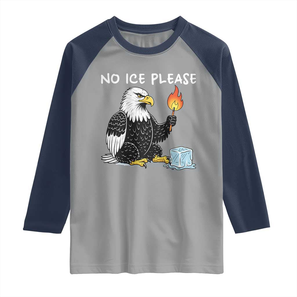 No Ice Please Raglan Shirt Funny American Eagle Social Justice Gift
