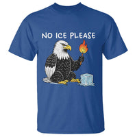 No Ice Please T Shirt Funny American Eagle Social Justice Gift