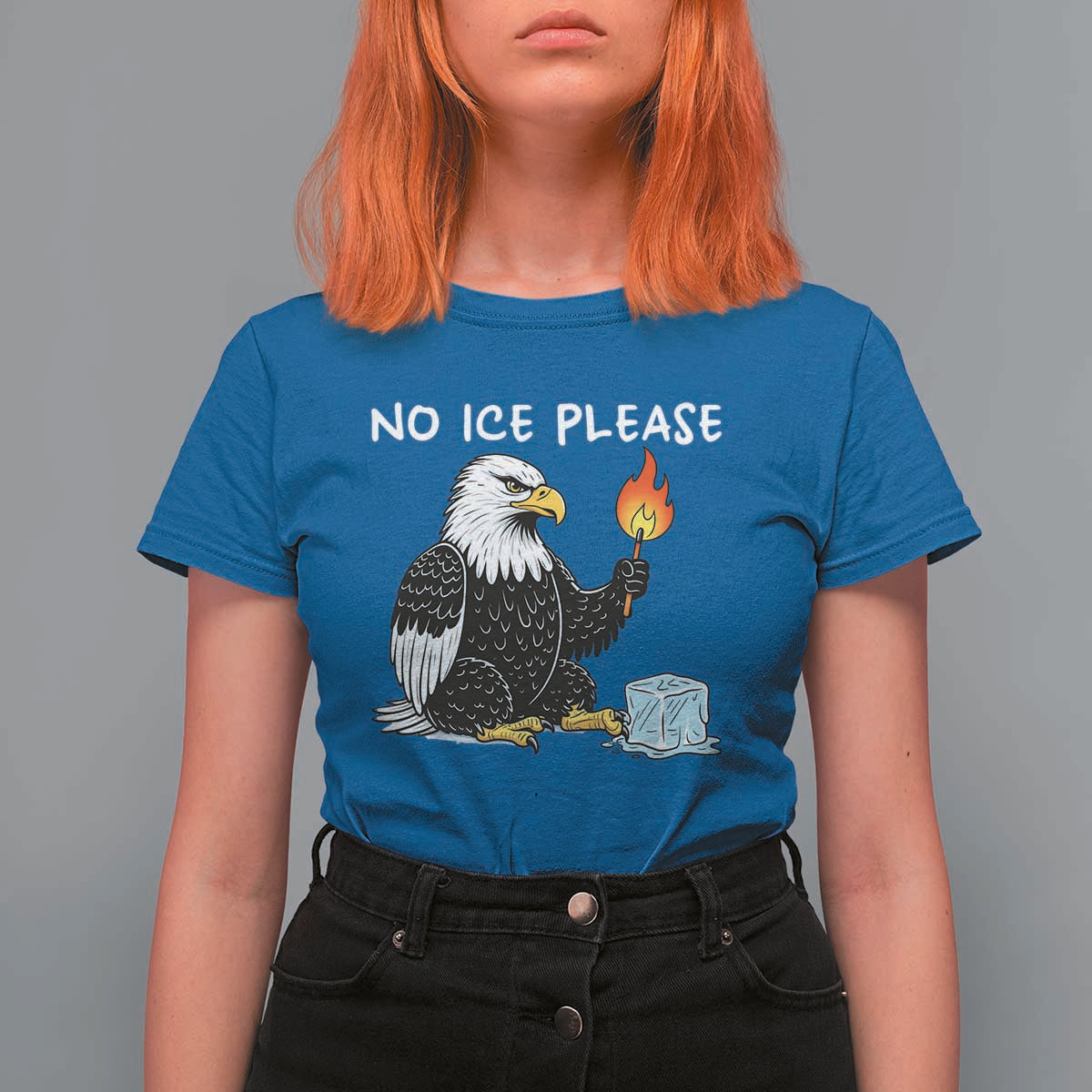 No Ice Please T Shirt For Women Funny American Eagle Social Justice Gift