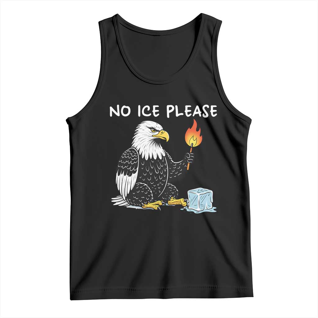 No Ice Please Tank Top Funny American Eagle Social Justice Gift