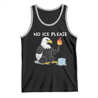 No Ice Please Tank Top Funny American Eagle Social Justice Gift
