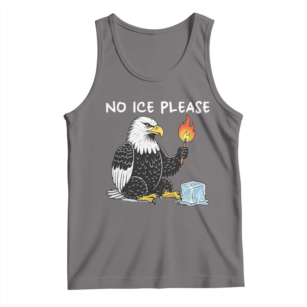 No Ice Please Tank Top Funny American Eagle Social Justice Gift