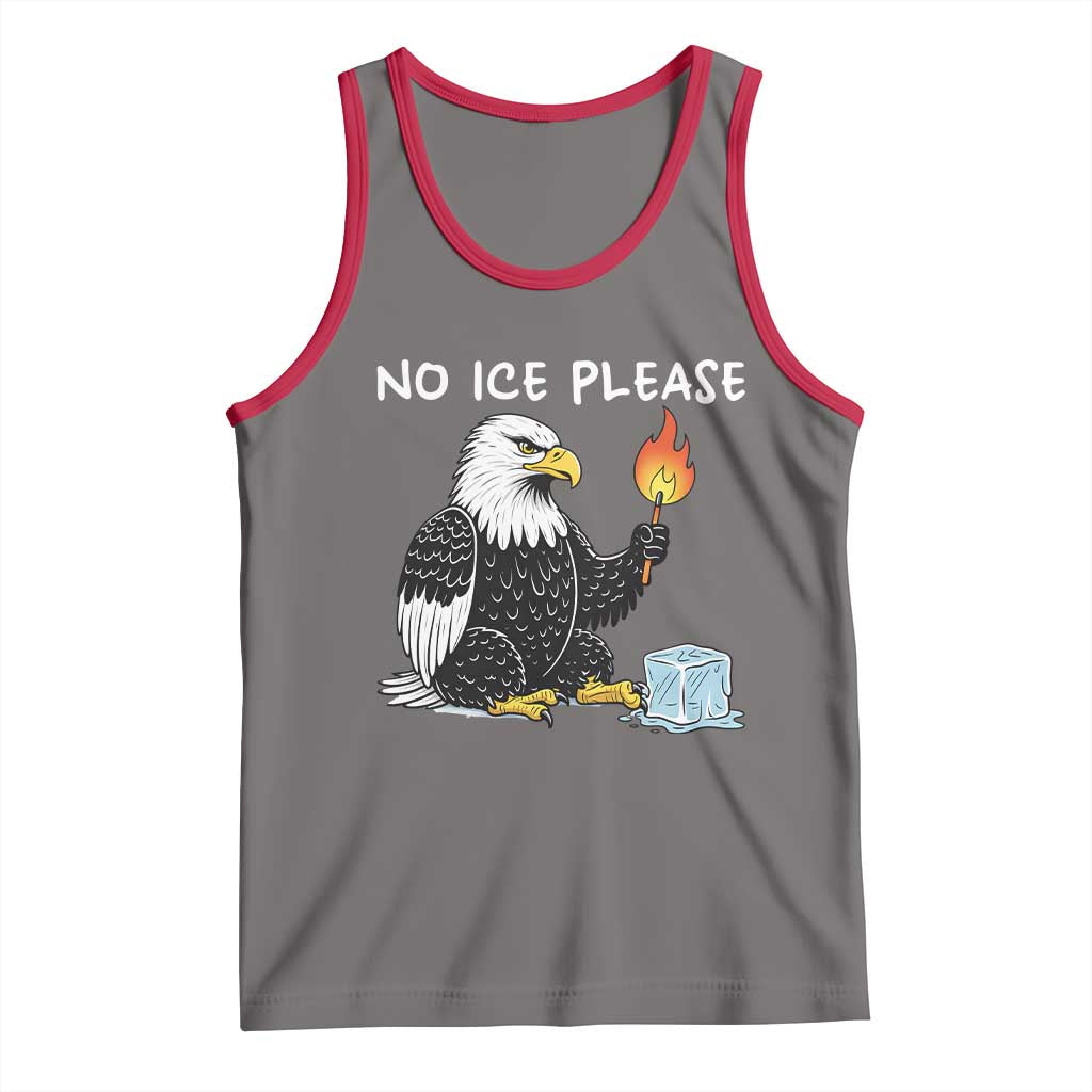 No Ice Please Tank Top Funny American Eagle Social Justice Gift