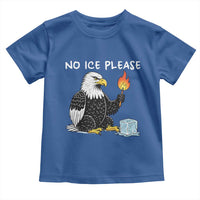 No Ice Please Toddler T Shirt Funny American Eagle Social Justice Gift