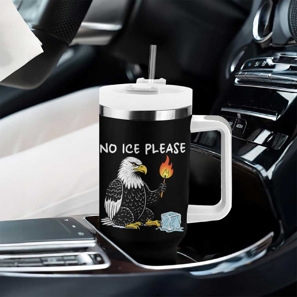 No Ice Please Tumbler With Handle Funny American Eagle Social Justice Gift