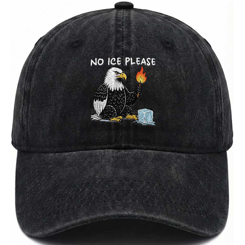 No Ice Please Washed Cotton Baseball Cap Funny American Eagle Social Justice Gift