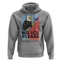 American Eagle No Ice Please Hoodie Minnesota Protest Support Gift