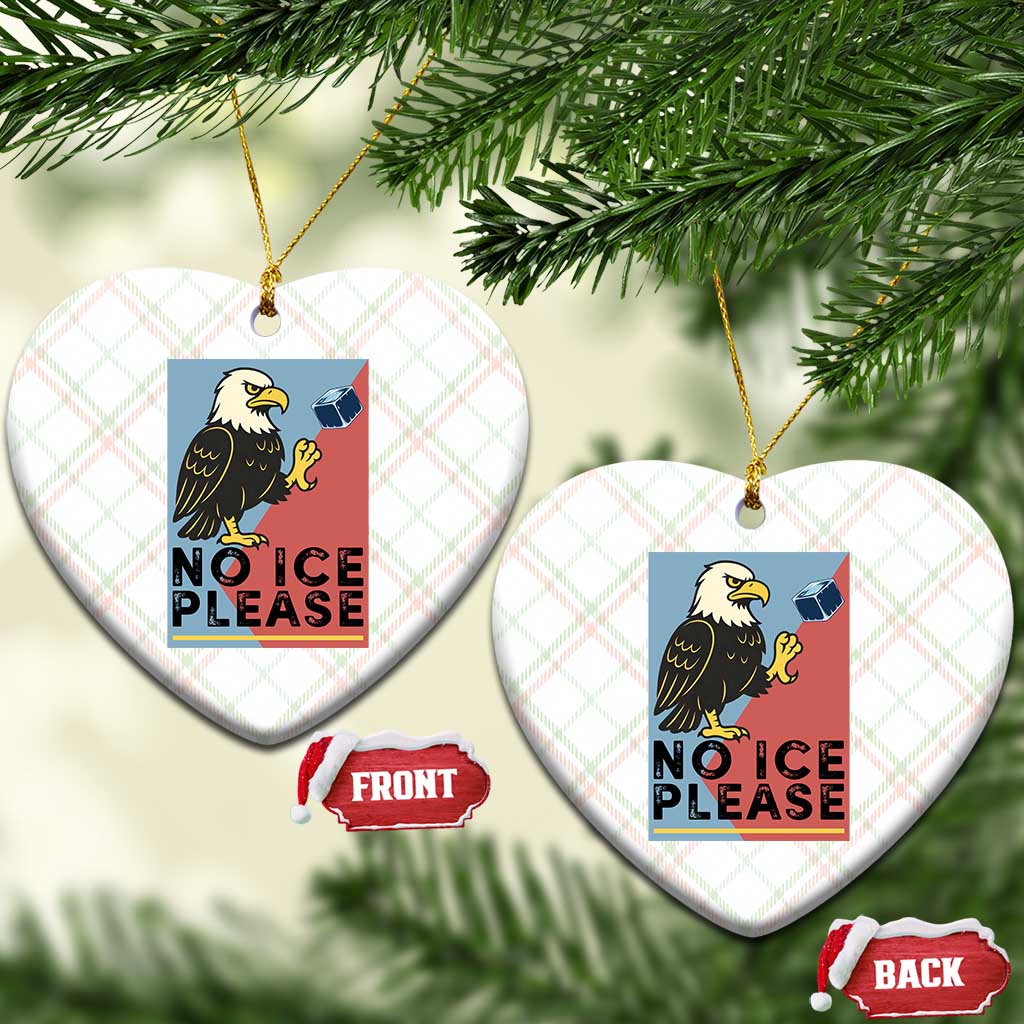American Eagle No Ice Please Ceramic Ornament Minnesota Protest Support Gift