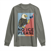 American Eagle No Ice Please Long Sleeve Shirt Minnesota Protest Support Gift