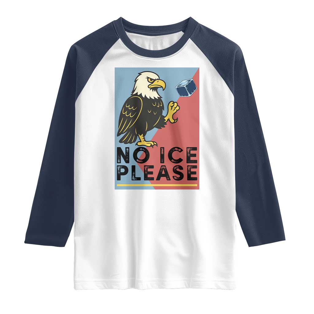 American Eagle No Ice Please Raglan Shirt Minnesota Protest Support Gift