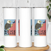 American Eagle No Ice Please Skinny Tumbler Minnesota Protest Support Gift