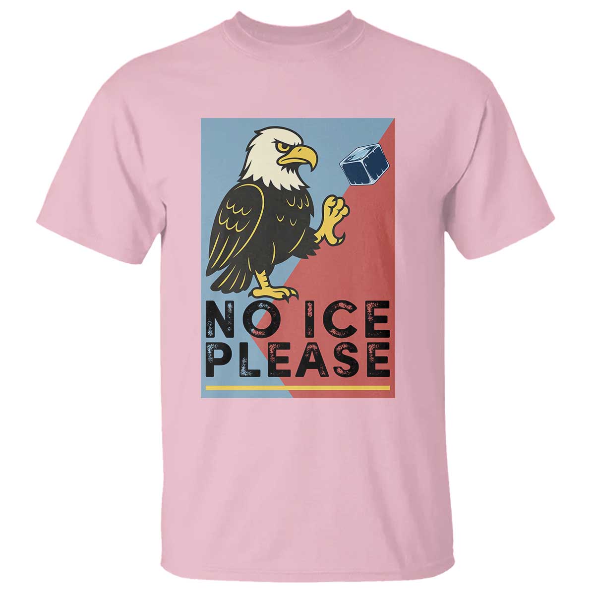 American Eagle No Ice Please T Shirt Minnesota Protest Support Gift