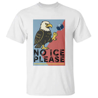 American Eagle No Ice Please T Shirt Minnesota Protest Support Gift