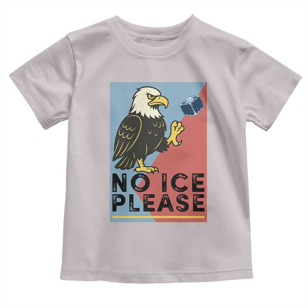 American Eagle No Ice Please Toddler T Shirt Minnesota Protest Support Gift