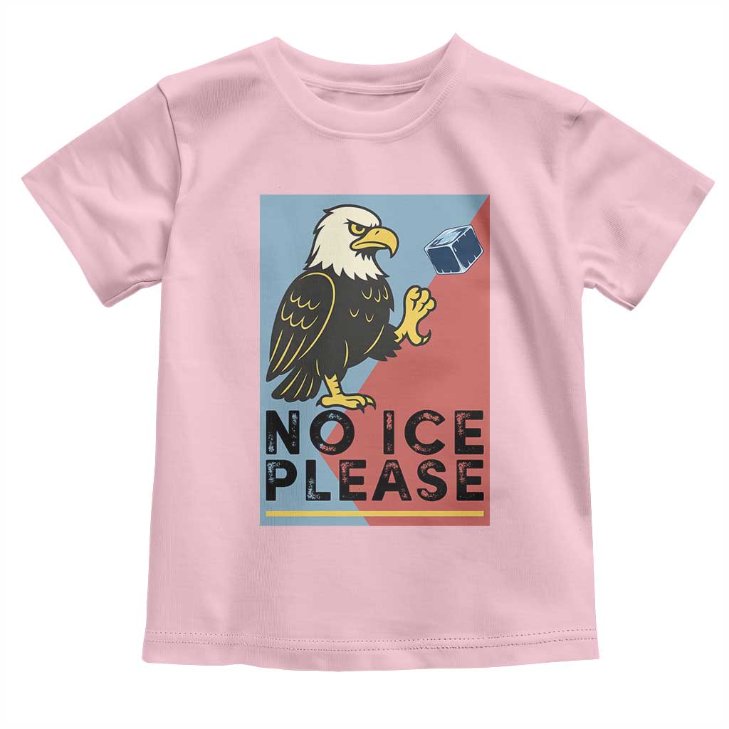 American Eagle No Ice Please Toddler T Shirt Minnesota Protest Support Gift