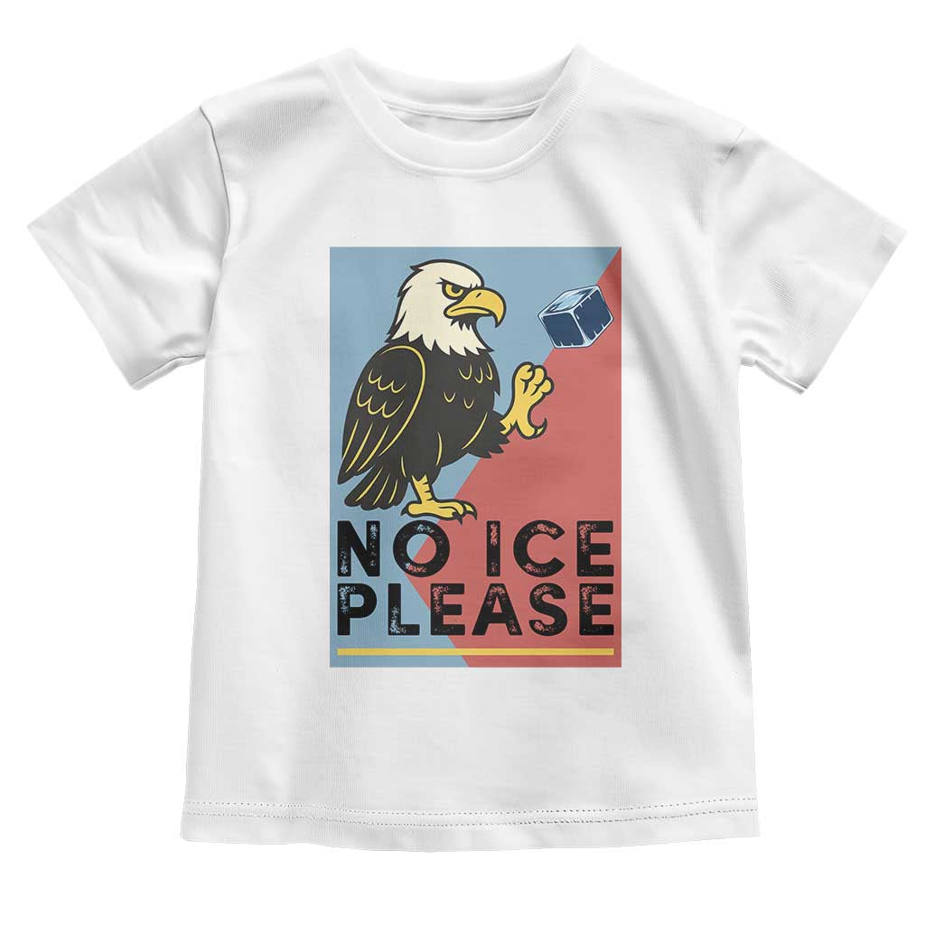 American Eagle No Ice Please Toddler T Shirt Minnesota Protest Support Gift