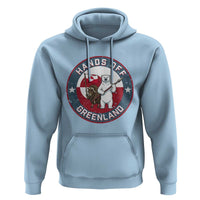 Hands Off Greenland Hoodie Anti Authoritarian Political Gag Gift