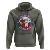 Hands Off Greenland Hoodie Anti Authoritarian Political Gag Gift