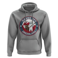 Hands Off Greenland Hoodie Anti Authoritarian Political Gag Gift
