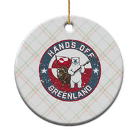 Hands Off Greenland Ceramic Ornament Anti Authoritarian Political Gag Gift