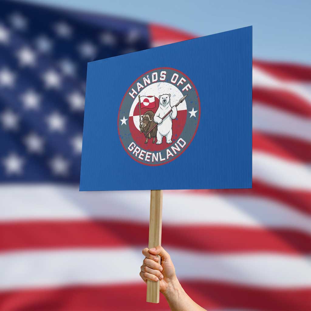 Hands Off Greenland Protest Sign Anti Authoritarian Political Gag Gift