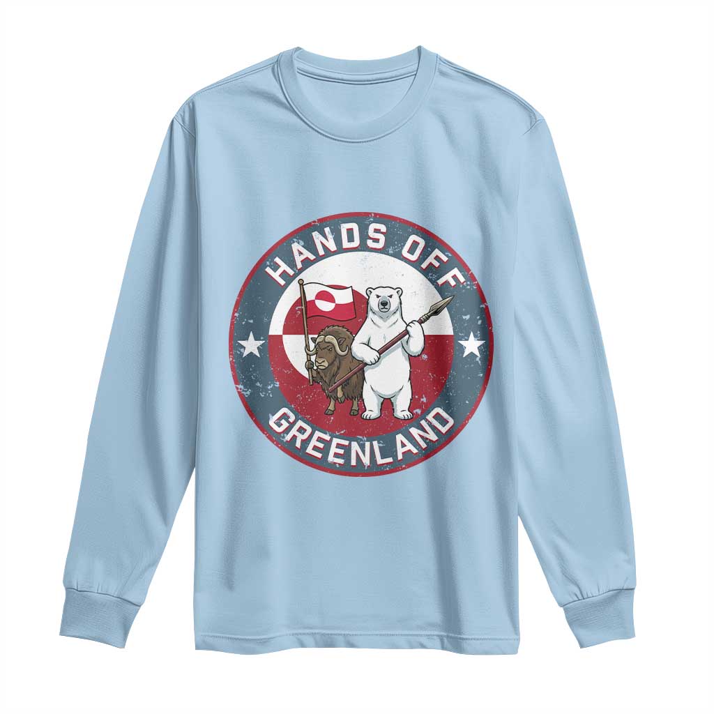 Hands Off Greenland Long Sleeve Shirt Anti Authoritarian Political Gag Gift