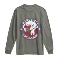 Hands Off Greenland Long Sleeve Shirt Anti Authoritarian Political Gag Gift