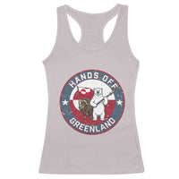 Hands Off Greenland Racerback Tank Top Anti Authoritarian Political Gag Gift