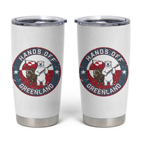 Hands Off Greenland Tumbler Cup Anti Authoritarian Political Gag Gift