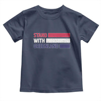 Vintage Retro Stand With Greenland Toddler T Shirt Support Greenlander Gift