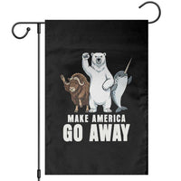 Funny Make America Go Away Garden Flag Anti Authoritarian Political Gag Gift