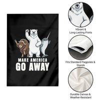 Funny Make America Go Away Garden Flag Anti Authoritarian Political Gag Gift