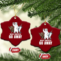 Funny Make America Go Away Ceramic Ornament Anti Authoritarian Political Gag Gift