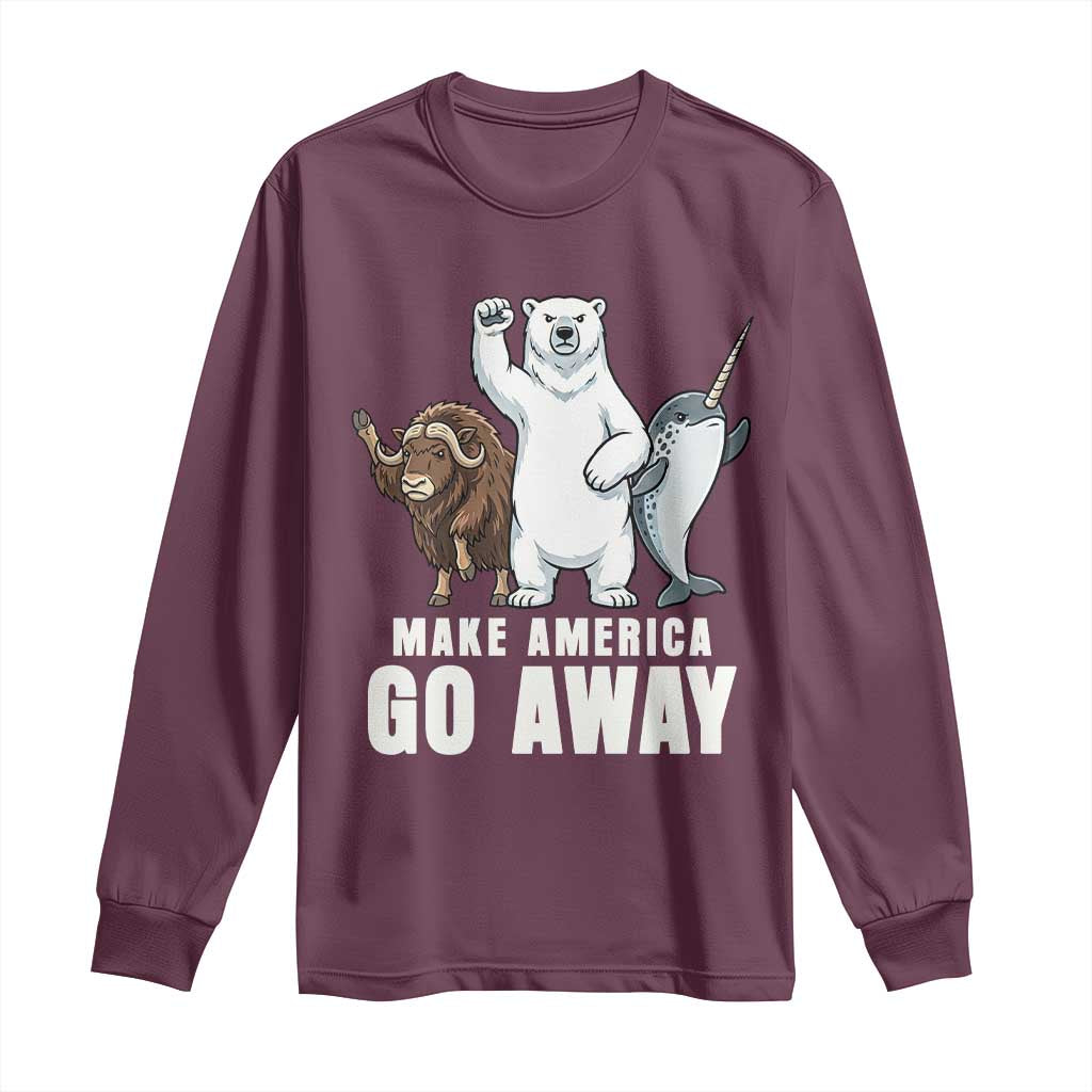 Funny Make America Go Away Long Sleeve Shirt Anti Authoritarian Political Gag Gift