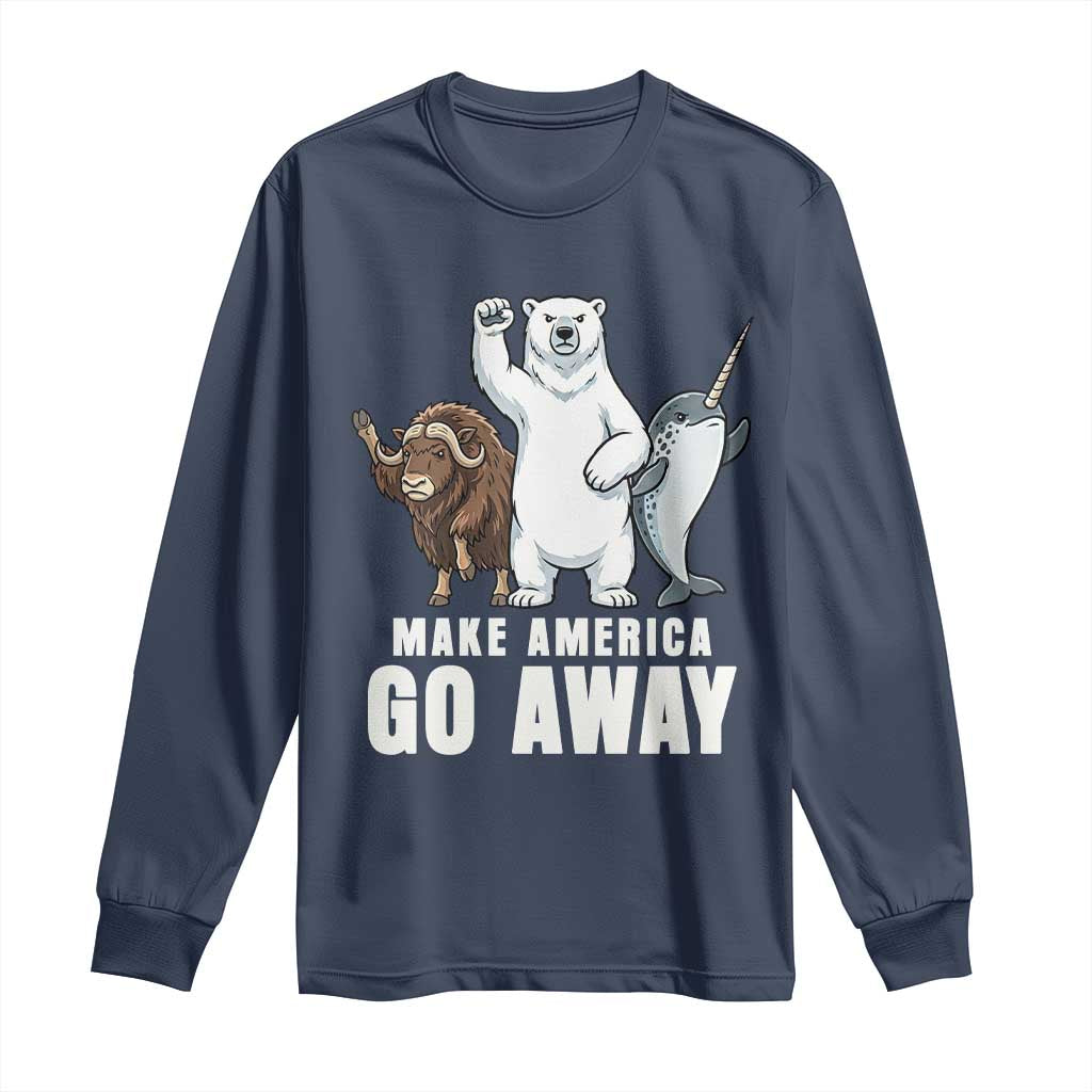 Funny Make America Go Away Long Sleeve Shirt Anti Authoritarian Political Gag Gift