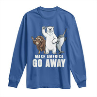 Funny Make America Go Away Long Sleeve Shirt Anti Authoritarian Political Gag Gift