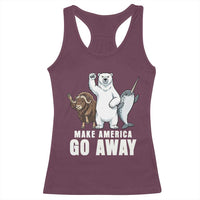Funny Make America Go Away Racerback Tank Top Anti Authoritarian Political Gag Gift