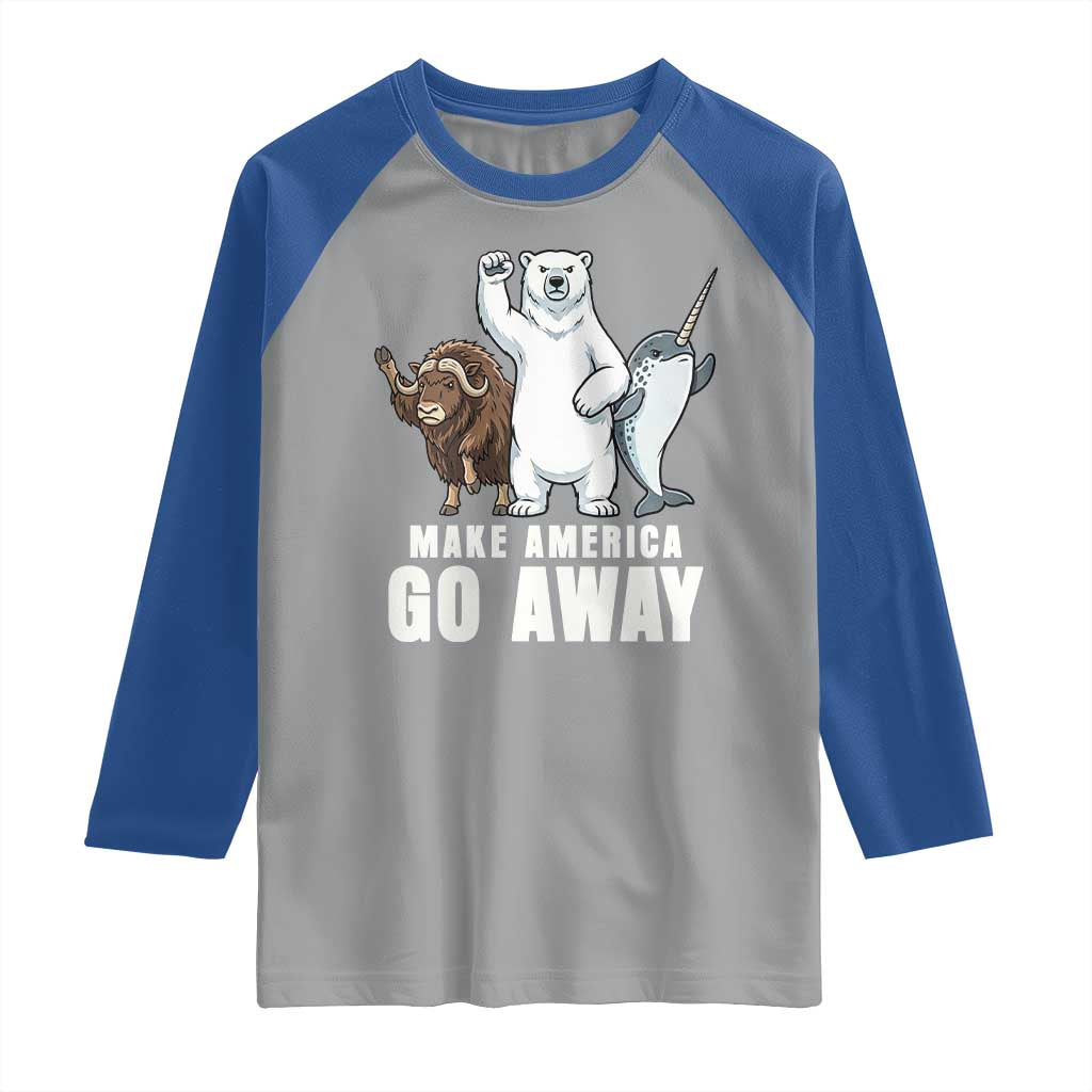 Funny Make America Go Away Raglan Shirt Anti Authoritarian Political Gag Gift