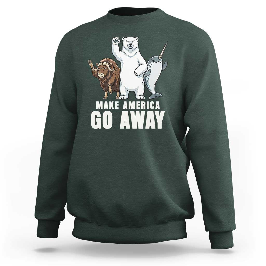 Funny Make America Go Away Sweatshirt Anti Authoritarian Political Gag Gift