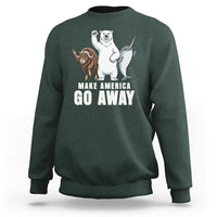 Funny Make America Go Away Sweatshirt Anti Authoritarian Political Gag Gift