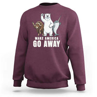 Funny Make America Go Away Sweatshirt Anti Authoritarian Political Gag Gift