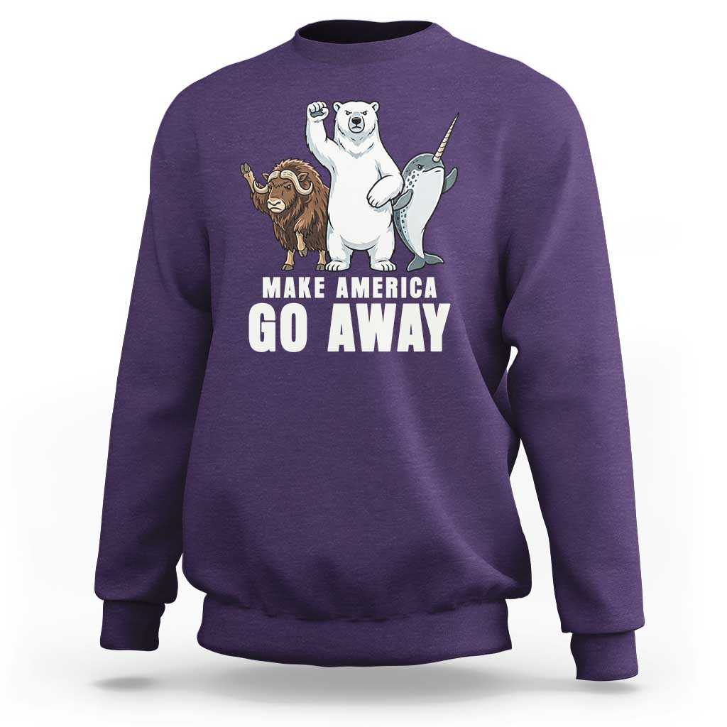 Funny Make America Go Away Sweatshirt Anti Authoritarian Political Gag Gift
